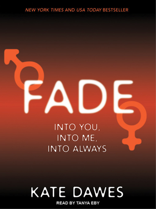 Title details for Fade by Kate Dawes - Available